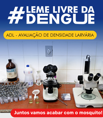 NÚCLEO DE ZOONOSES REALIZA 3ª ADL – AVALIAÇÃO DE DENSIDADE LARVÁRIA