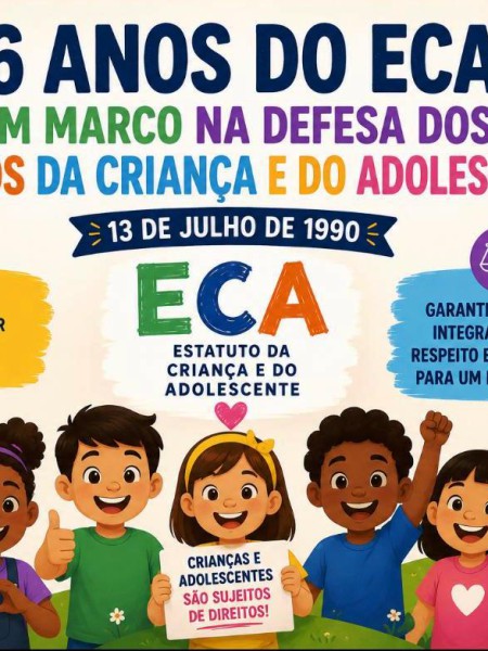 36 ANOS DO ECA - UM MARCO NA DEFESA DOS DIREITOS DA CRIANÇA E DO ADOLESCENTE