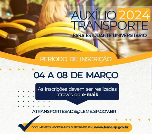 INCRIÇÕES PARA O PROGRAMA AUXÍLIO TRANSPORTE 2024 – DE 04 A 08 DE MARÇO DE 2024}