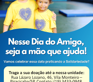 NESSE DIA DO AMIGO, SEJA A MÃO QUE AJUDA!}