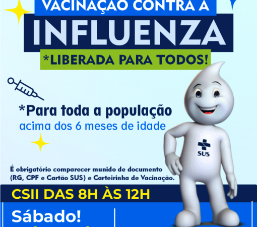 DIA DE VACINAÇÃO CONTRA GRIPE NO CS II – SÁBADO - 07 DE JUNHO, DAS 08H ÀS 12H}