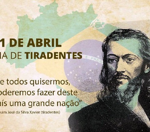DIA DE TIRADENTES - 21 DE ABRIL}