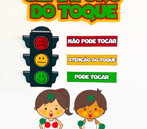 SEMÁFORO DO TOQUE – ATENÇÃO}