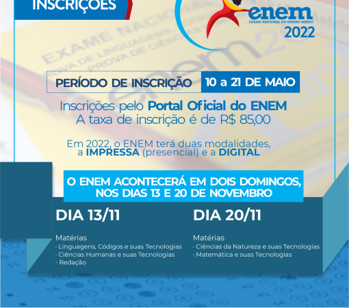 ENEM – 2022: Inscrições abertas seguem até 21 de maio}