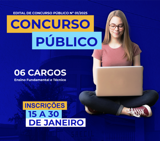 SAECIL ABRE INSCRIÇÕES PARA CONCURSO PÚBLICO EM 06 CARGOS DIFERENTES}