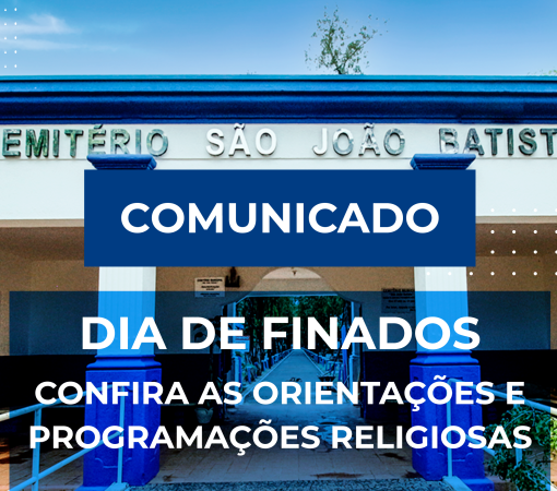 PROGRAMAÇÃO RELIGIOSA E ORIENTAÇÕES SOBRE O DIA DE FINADOS - 02 DE NOVEMBRO DE 2025}