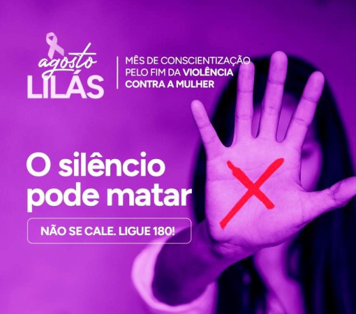 AGOSTO LILÁS – COMBATE À VIOLÊNCIA CONTRA A MULHER}