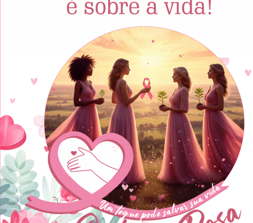OUTUBRO ROSA 2025 – MÊS DE CONSCIENTIZAÇÃO SOBRE O CÂNCER DE MAMA}
