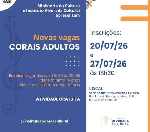INSTITUTO ALVORADA CULTURAL ABRE NOVAS VAGAS PARA CORAIS ADULTOS GRATUITOS}