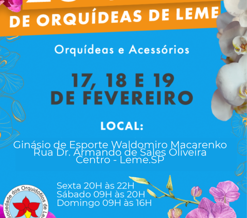 26ª Exposição Nacional de Orquídeas de Leme}