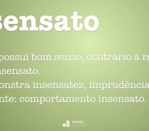 INSENSATEZ}