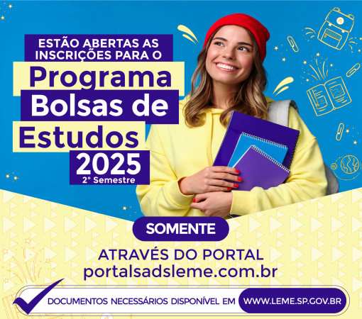 SADS INFORMA SOBRE INSCRIÇÕES PARA O PROGRAMA BOLSAS DE ESTUDOS - 2º SEMESTRE 2025}