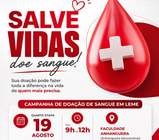 QUARTA ETAPA DO CALENDÁRIO DE DOAÇÃO DE SANGUE SERÁ NO DIA 19 DE AGOSTO}