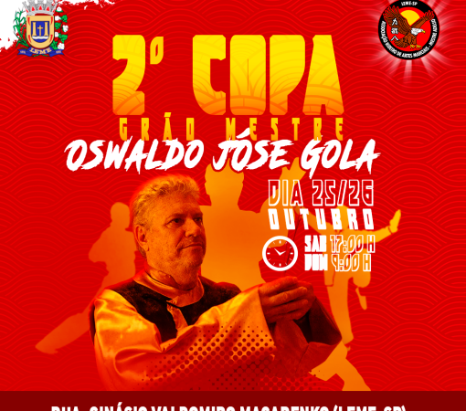 LEME SEDIARÁ A 2ª COPA GRÃO MESTRE OSWALDO JOSÉ GOLA DE LI TCHUÓ PA KUNG FU}