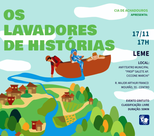 ESPETÁCULO INFANTIL "OS LAVADORES DE HISTÓRIAS" COM A CIA DE ACHADOUROS}