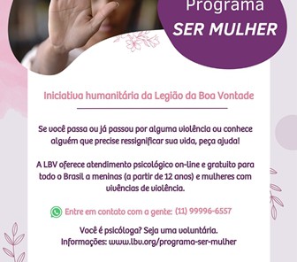 Programa da LBV ajuda a encerrar ciclos de violência contra a mulher}