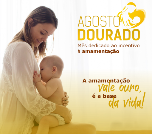 Agosto Dourado – a importância de amamentar}