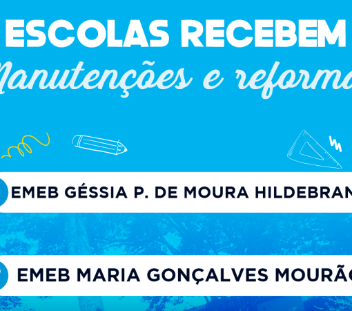 MANUTENÇÕES E REFORMAS NAS ESCOLAS MUNICIPAIS}