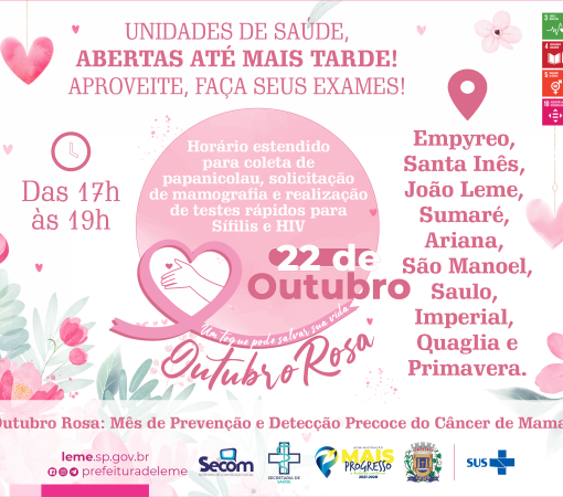 OUTUBRO ROSA – UNIDADES DE SAÚDE ABERTAS ATÉ MAIS TARDE}