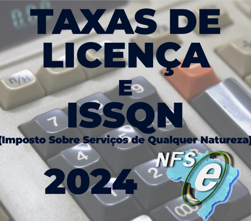 TAXAS DE LICENÇA E IMPOSTO SOBRE SERVIÇO DE QUALQUER NATUREZA 2024}