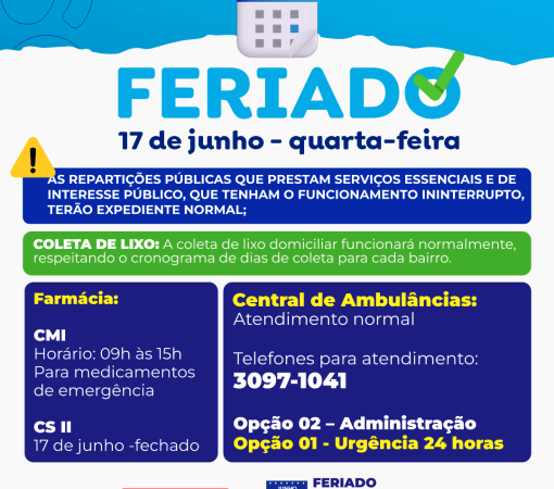 FERIADO MUNICIPAL NAS REPARTIÇÕES PÚBLICAS MUNICIPAIS DIA 17 DE JUNHO}