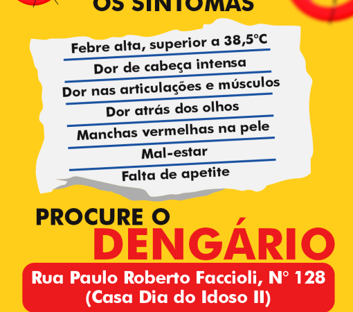 PREFEITURA DISPONIBILIZA “DENGÁRIO” PARA ATENDIMENTO À POPULAÇÃO}