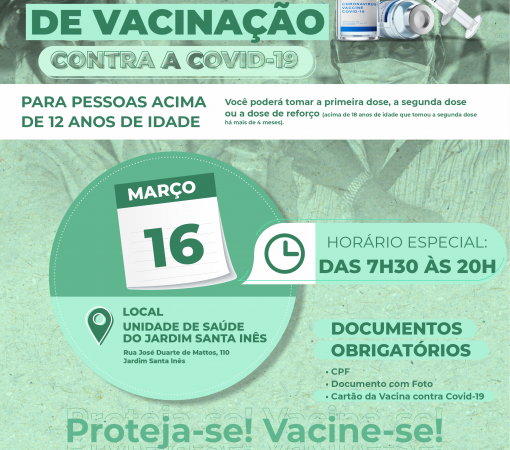 Unidade de saúde Santa Inês terá horário estendido de vacinação contra a covid-19 na próxima quarta, 16 de março}