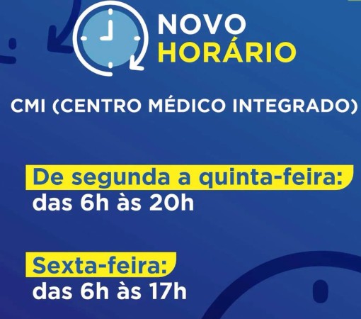 NOVO HORÁRIO DE ATENDIMENTO DO CMI}
