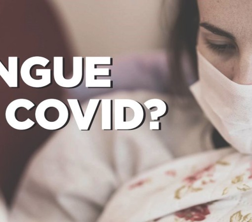 É DENGUE OU COVID?}