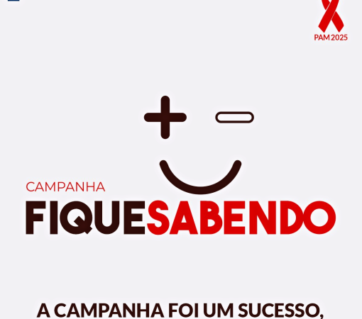 CAMPANHA “FIQUE SABENDO” 2025 APRESENTOU ÓTIMOS RESULTADOS}