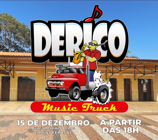APRESENTAÇÃO “DERICO MUSIC TRUCK”}