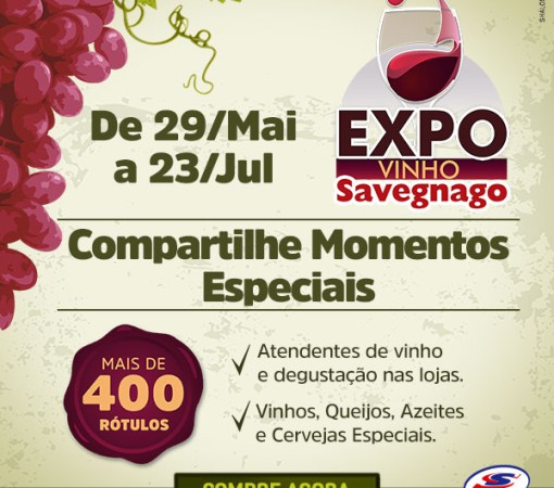 EXPO VINHO SAVEGNAGO}