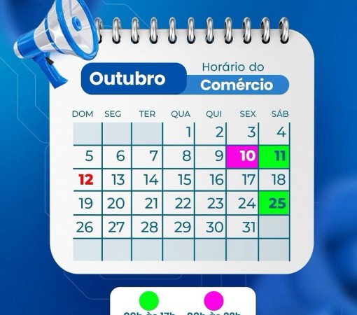 CONFIRA OS HORÁRIOS ESPECIAIS DO COMÉRCIO LOCAL PARA O MÊS DE OUTUBRO/2025}
