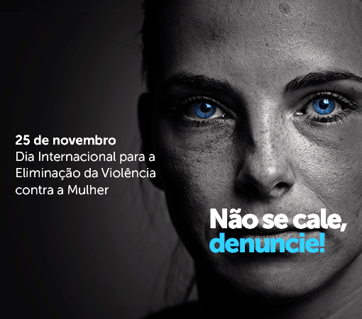 PELO FIM DA VIOLÊNCIA CONTRA A MULHER: TODAS JUNTAS PELA DENÚNCIA}