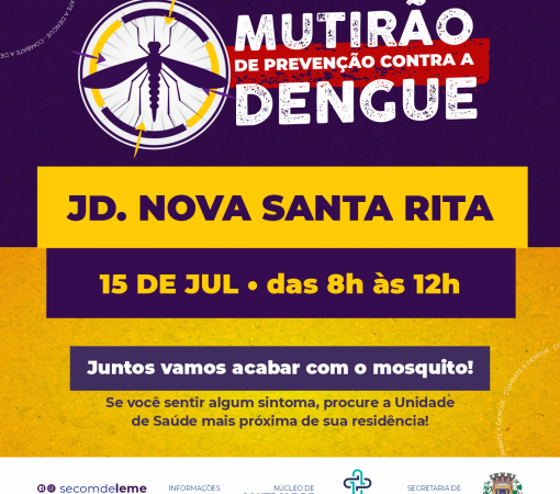 Mutirão contra o Aedes aegypti no Bairro Jardim Nova Santa Rita acontecerá no dia 15 de Julho}