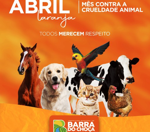 ABRIL LARANJA – MÊS DA PREVENÇÃO DA CRUELDADE CONTRA OS ANIMAIS}