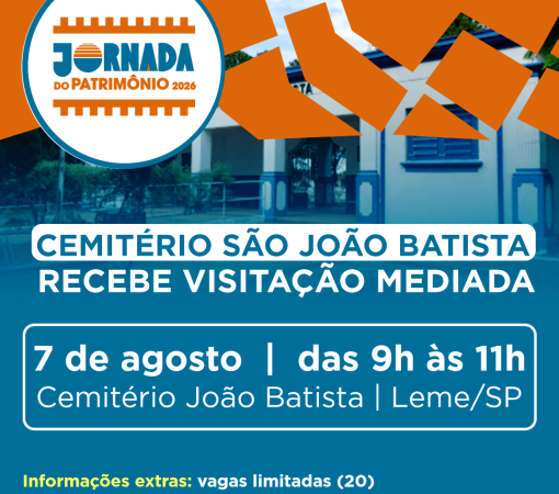 UMA JORNADA PELA HISTÓRIA DE LEME: CEMITÉRIO SÃO JOÃO BATISTA RECEBE VISITAÇÃO MEDIADA}