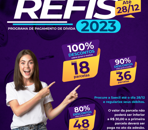 Refis Saecil: programa de pagamento de dívida oferece descontos de até 100% nos juros e multas}