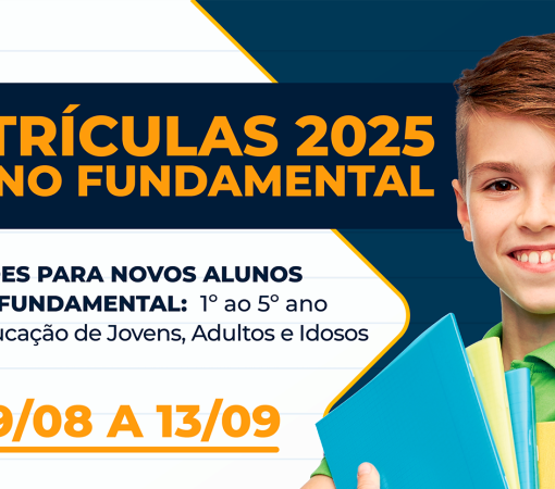 INFORMAÇÕES SOBRE AS MATRÍCULAS 2025 - ENSINO FUNDAMENTAL}