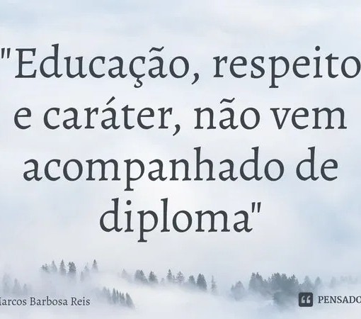 EDUCAÇÃO E RESPEITO}