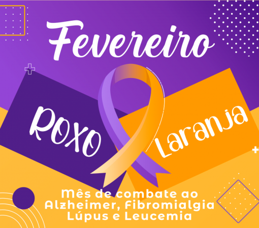 FEVEREIRO ROXO & LARANJA}