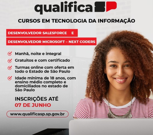 INSCRIÇÕES ABERTAS - QUALIFICA SP – TECNOLOGIA DA INFORMAÇÃO}