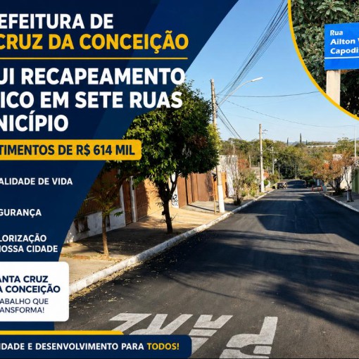 PREFEITURA DE SANTA CRUZ DA CONCEIÇÃO CONCLUI RECAPEAMENTO ASFÁLTICO EM SETE RUAS DO MUNICÍPIO COM INVESTIMENTOS DE R$ 614 MIL