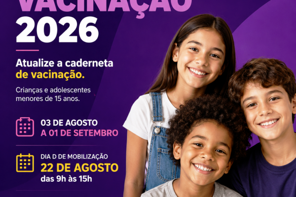 LEME PROMOVE CAMPANHA DE MULTIVACINAÇÃO PARA ATUALIZAÇÃO DA CADERNETA DE CRIANÇAS E ADOLESCENTES DE 03 ADE AGOSTO A 01 DE SETEMBRO}