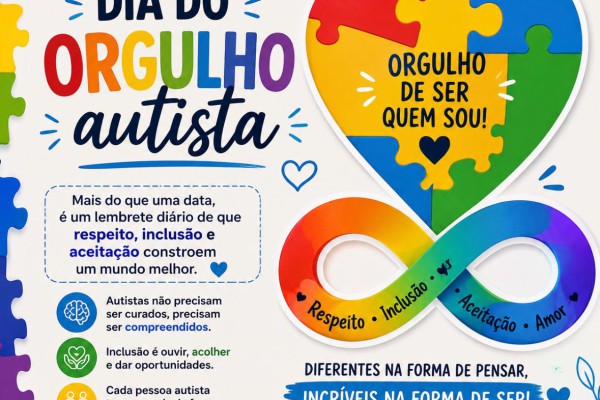 EM TEMPO: DIA DO ORGULHO AUTISTA - RESPEITO, INCLUSÃO E VALORIZAÇÃO DAS DIFERENÇAS}