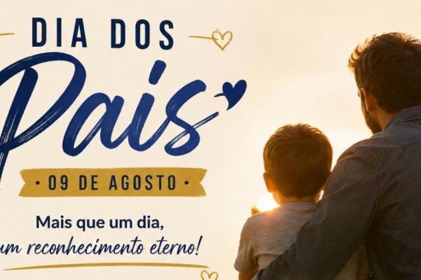DIA DOS PAIS – A PRESENÇA PATERNA TRANSFORMA VIDAS E O AMOR TAMBÉM TEM O ROSTO DE MÃE}
