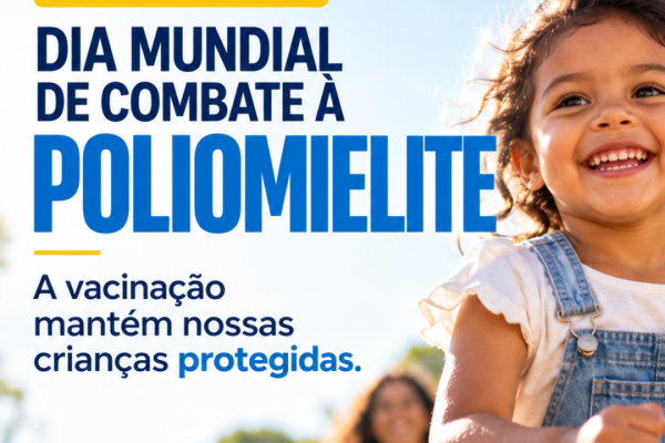 SECRETARIA DE SAÚDE REFORÇA A IMPORTÂNCIA DA VACINAÇÃO CONTRA A POLIOMIELITE}