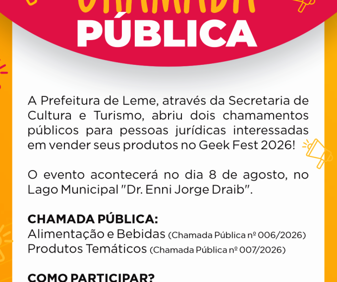 PREFEITURA ABRE DOIS CHAMAMENTOS PÚBLICOS PARA COMÉRCIO E ALIMENTAÇÃO NO GEEK FEST 2026