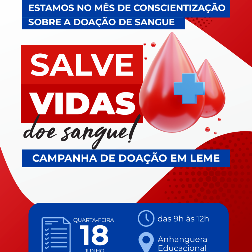 JUNHO VERMELHO – MÊS DE CONSCIENTIZAÇÃO PARA DOAÇÃO DE SANGUE – 3ª ETAPA DE DOAÇÃO SERÁ DIA 18 DE JUNHO
