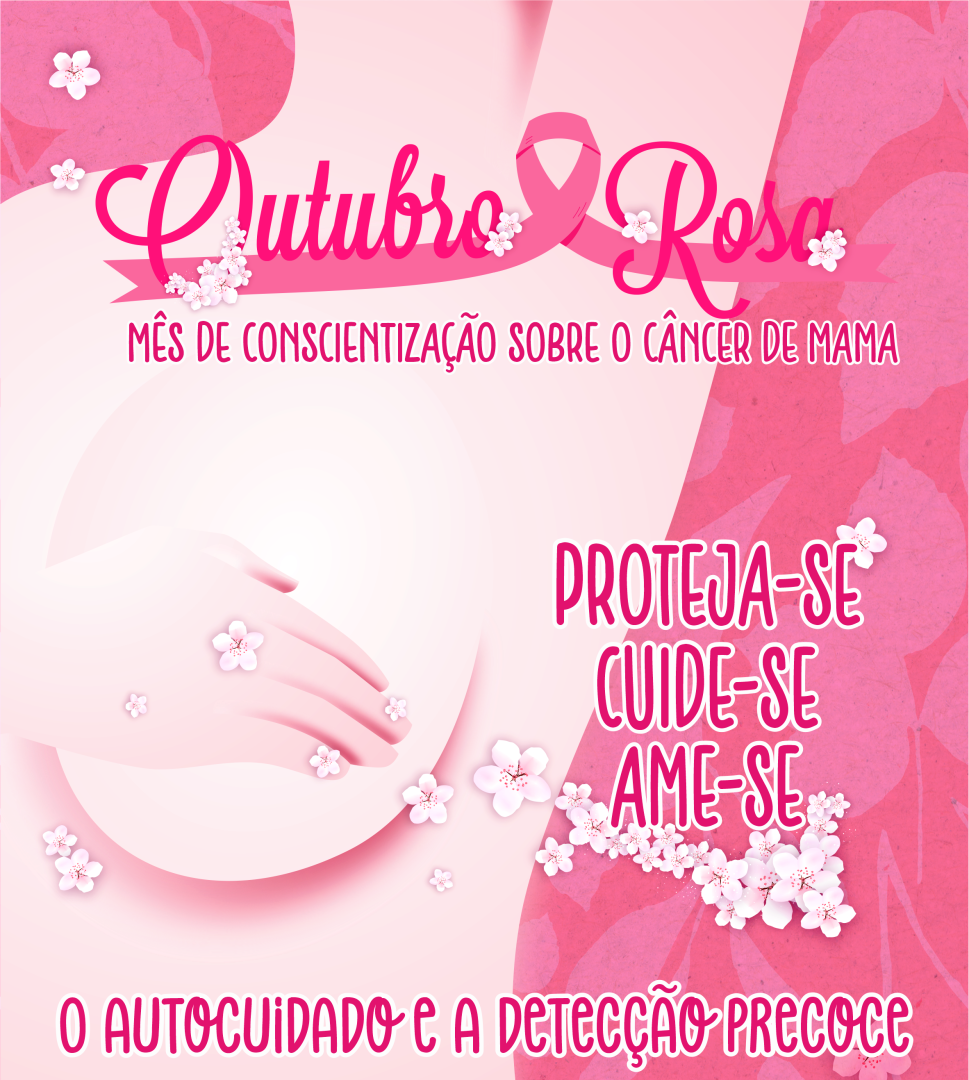 A IMPORTÂNCIA DO OUTUBRO ROSA